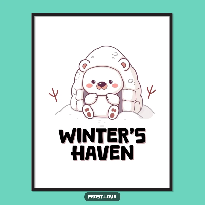 Funny Snow Bear Fort Poster: Cozy Winter Art, Perfect Gift