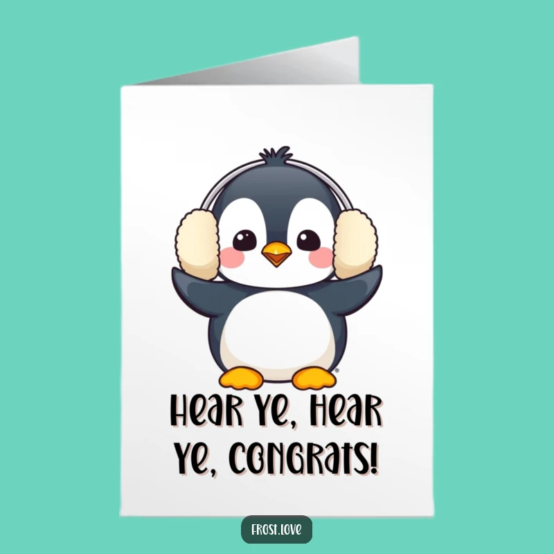Free Printable Congrats Card: Kawaii Penguin Earmuff Cheers!