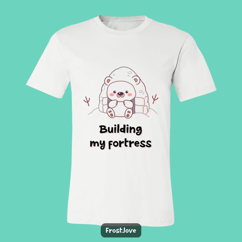 Funny Snow Bear Fort T-Shirt: Wearable Cozy Creation, Ideal Shy Gift